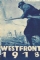 Westfront 1918: Vier von der Infanterie (1930)