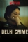 Delhi Crime (2019)