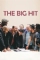THE BIG HIT (2021)