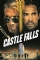 Castle Falls (2022)