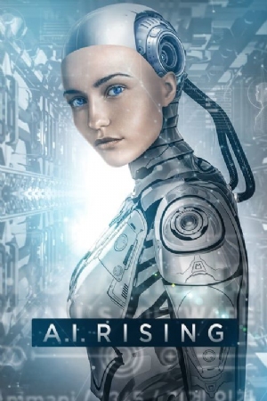 A.I. Rising(2018) Movies