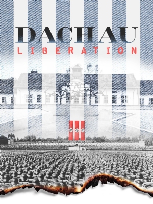 Dachau Liberation(2021) Movies